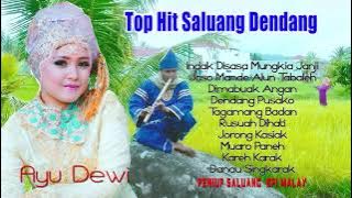 TOP HIT SALUANG DENDANG -  AYU DEWI ( FULL ALBUM )