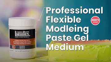 Liquitex Acrylic Flexible Modeling Paste Medium Informational Video