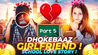 Dhokebaaz Girlfriend 💔😭 || My School Love Story #5 || Free Fire India Story Time 🕗🔔