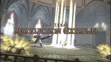 Recollection (Extreme) | Dawntrail - Patch 7.2 | FFXIV