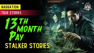 13th Month Pay - Stalker Horror Stories - Tagalog Horror Stories (True Stories)