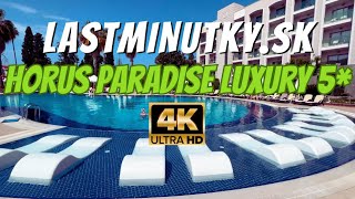 Horus Paradise Luxury 5*| Side, Turecko | 4k Video