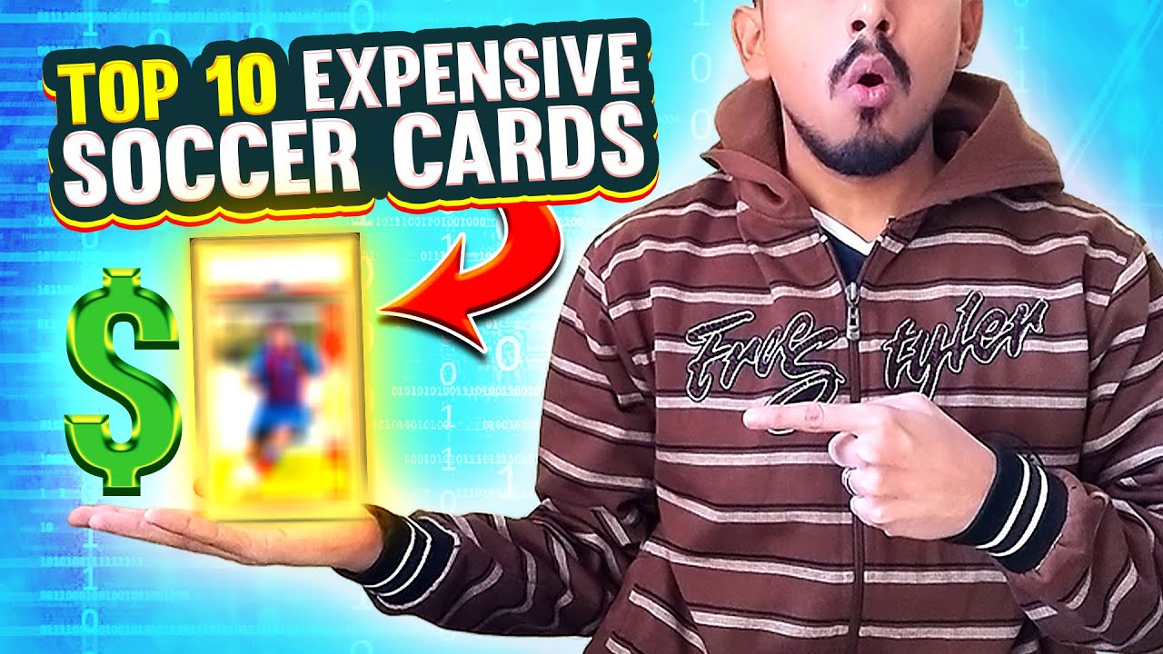 TOP 10 MOST EXPENSIVE SOCCER CARDS OF ALL TIME YouTube top-10-most-expensive-soccer-cards-of-all-time-youtube
