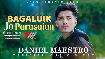 Daniel Maestro - Bagaluik Jo Parasaian (Official Music Video)