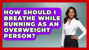 How Should I Breathe While Running As An Overweight Person? - Running Beyond Limits