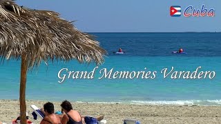 VARADERO │ CUBA - Grand Memories Varadero. All-inclusive Resort. Complete HD video review.