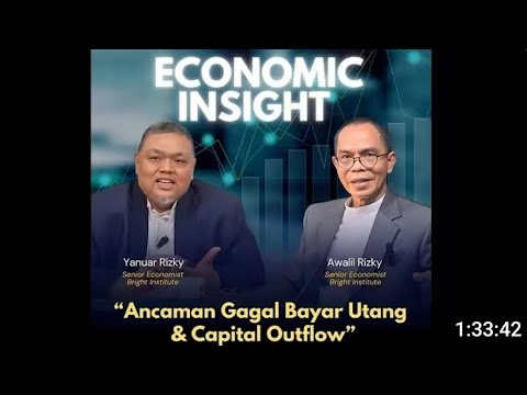 BRIGHT INSIGHT: Ancaman Gagal Bayar Utang & Capital Outflow|Yanuar Rizky & @awalilrizky 2.04.26