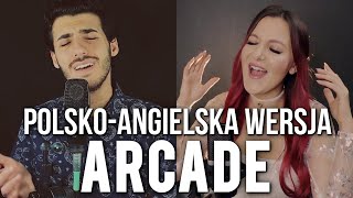 ARCADE - Duncan Laurence POLISH/ENGLISH COVER Kasia Staszewska, @AbraSalem