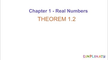 Real Numbers Theorem 1.2 | Chapter 1 | Class 10 Maths | NCERT