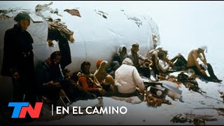 Los secretos de la Tragedia de Los Andes | EN EL CAMINO