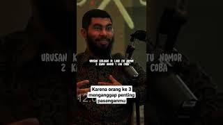 Because the 3rd person considers your partner important #ustadzrifkyjafarthalib