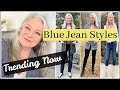 Fashion over 50 ( 5  Blue Jeans Styles for Mature Women )