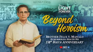 Beyond Heroism Your Light Forever Special Telecast