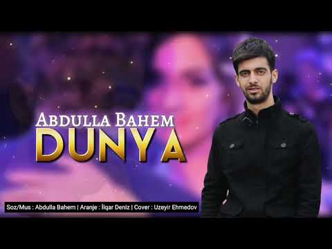 Abdulla Bahem - Dunya