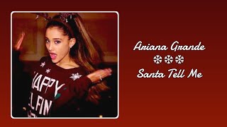 Santa Tell Me - Ariana Grande | SPED UP + REVERB