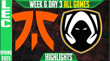 FNC vs TH Highlights ALL GAMES | LEC Spring Split W6D3 2025 | Fnatic vs Team Heretics