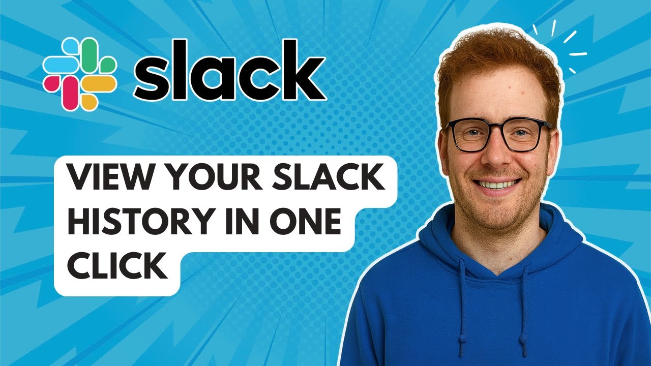 View Your Slack History in One Click [2025 Guide] - YouTube