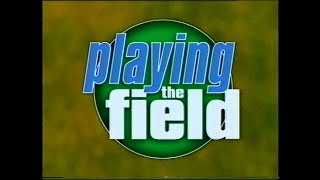 Playing The Field - S03E04 - 2000/02/24