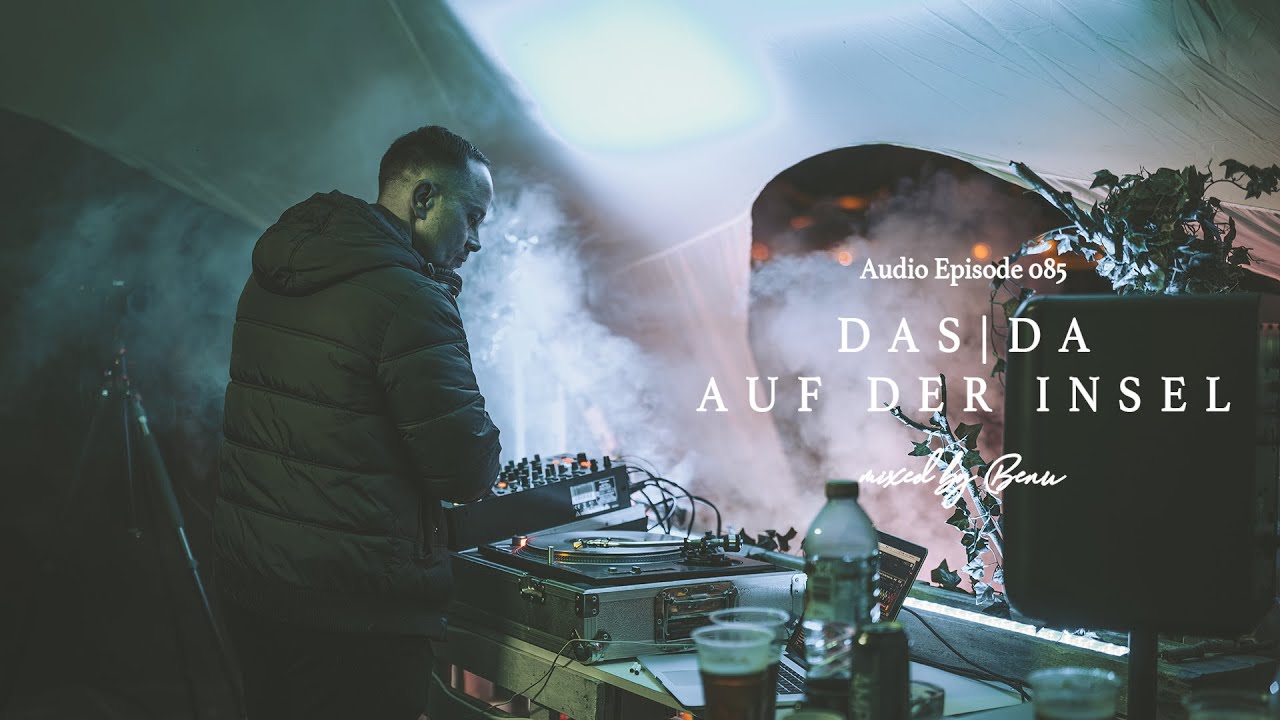 Ver Seeberge Soundscapes - Benu @ DASDA auf der Insel (08|2025) (AE084) no YouTube Ver Seeberge Soundscapes - Benu @ DASDA auf der Insel (08|2025) (AE084) no YouTube