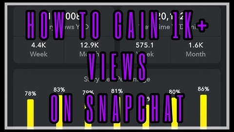 How to get 1k + views on Snapchat