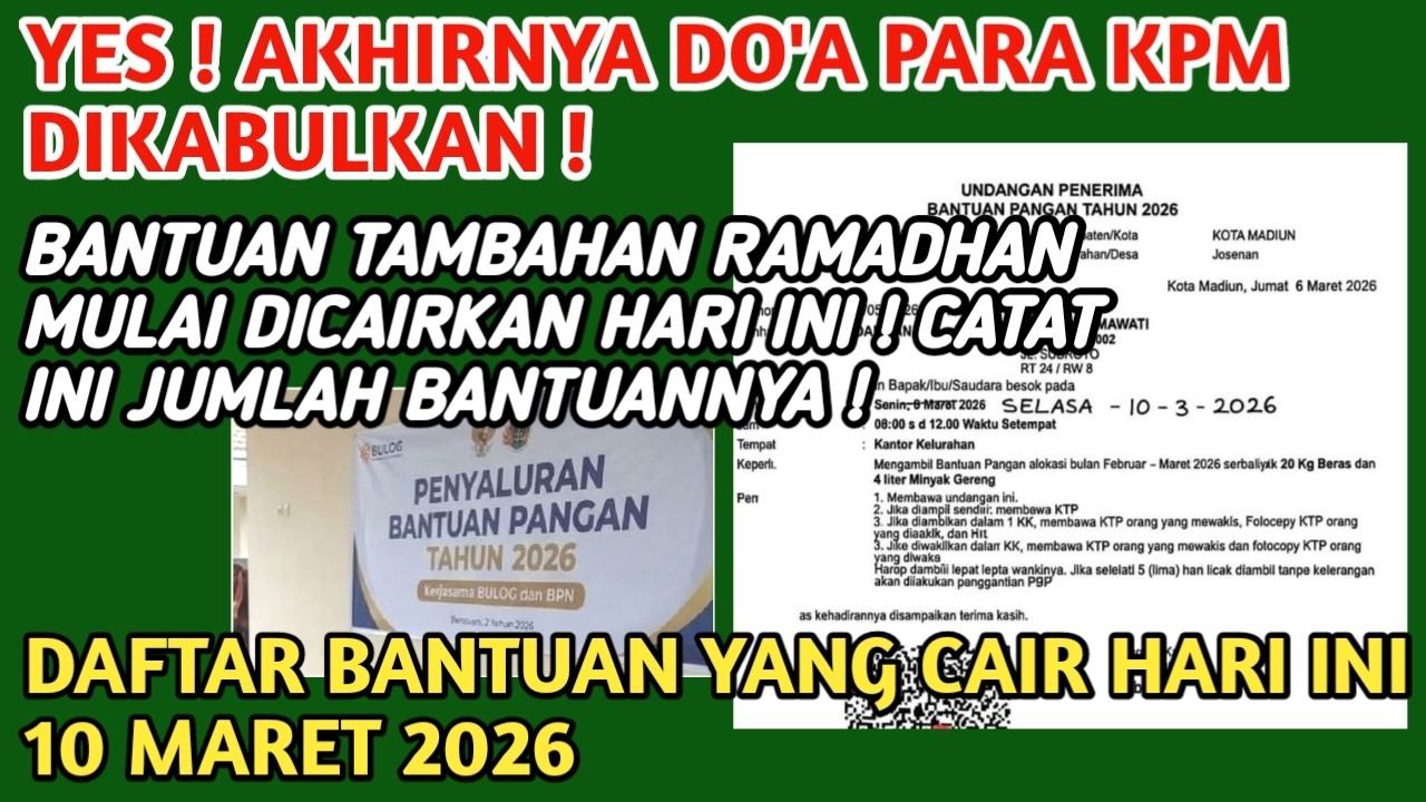 YES❗️AKHIRNYA DO'A KPM DIKABULKAN : BANTUAN TAMBAHAN RAMADHAN MULAI CAIR HARI INI 10 MARET 2026