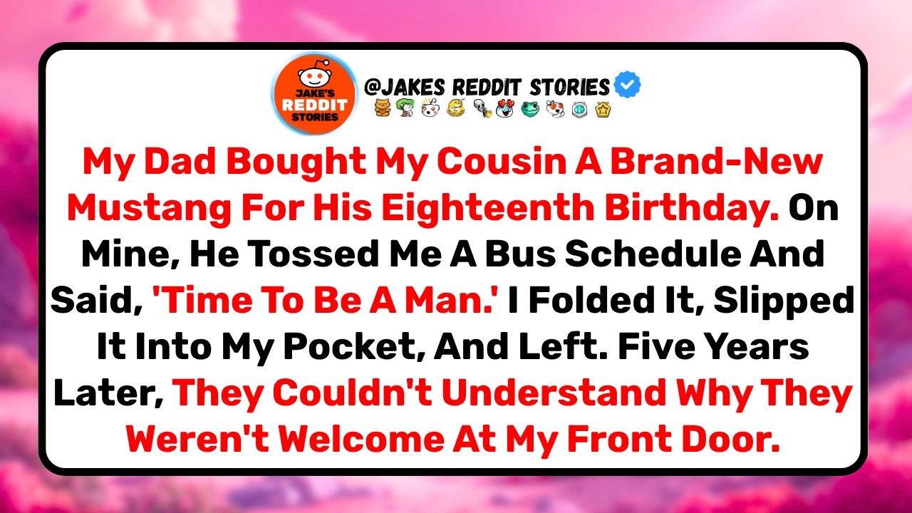 A folded piece of paper in my dad's hand, and a Mustang with a giant bow in the driveway for someone else. "Happy birthday," he said, handing me a laminated bus schedule. I was eighteen that...
