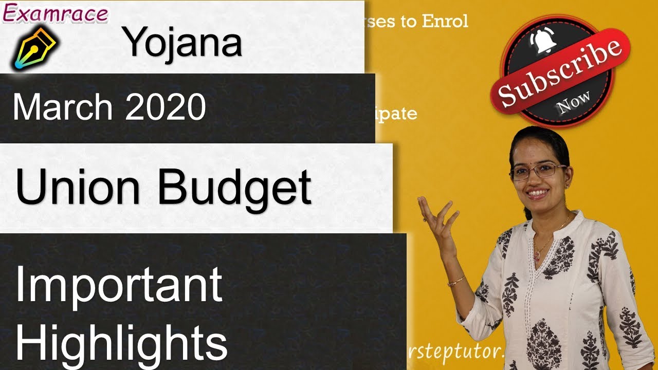 Union Budget 2020-2021: Agriculture, Transport, Industry, Health, Education| Yojana March 2020