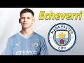 Claudio echeverri  welcome to manchester city 