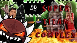 Unnerfed Titan Complex 100% VERIFIED! // Top 100 by TCTeam