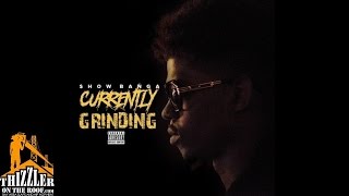 Show Banga - Push Up On It [Prod. Dave-O] [Thizzler.com]