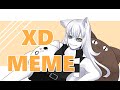XD meme/Creepypasta