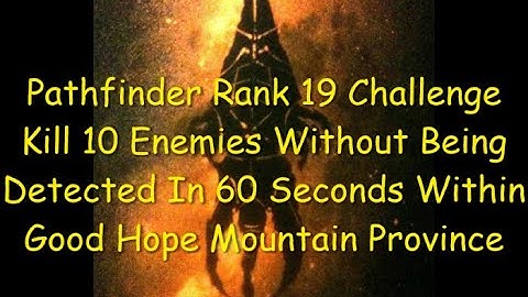 Ghost Recon Breakpoint Pathfinder Rank 19 Challenge Kill 10 In 60Secs Undetected  Good Hope Mountain
