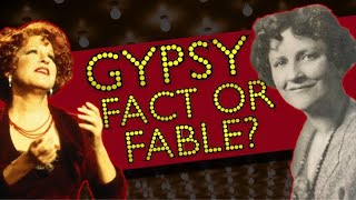 The Twisted Accounts behind Gypsy: A Musical Fable