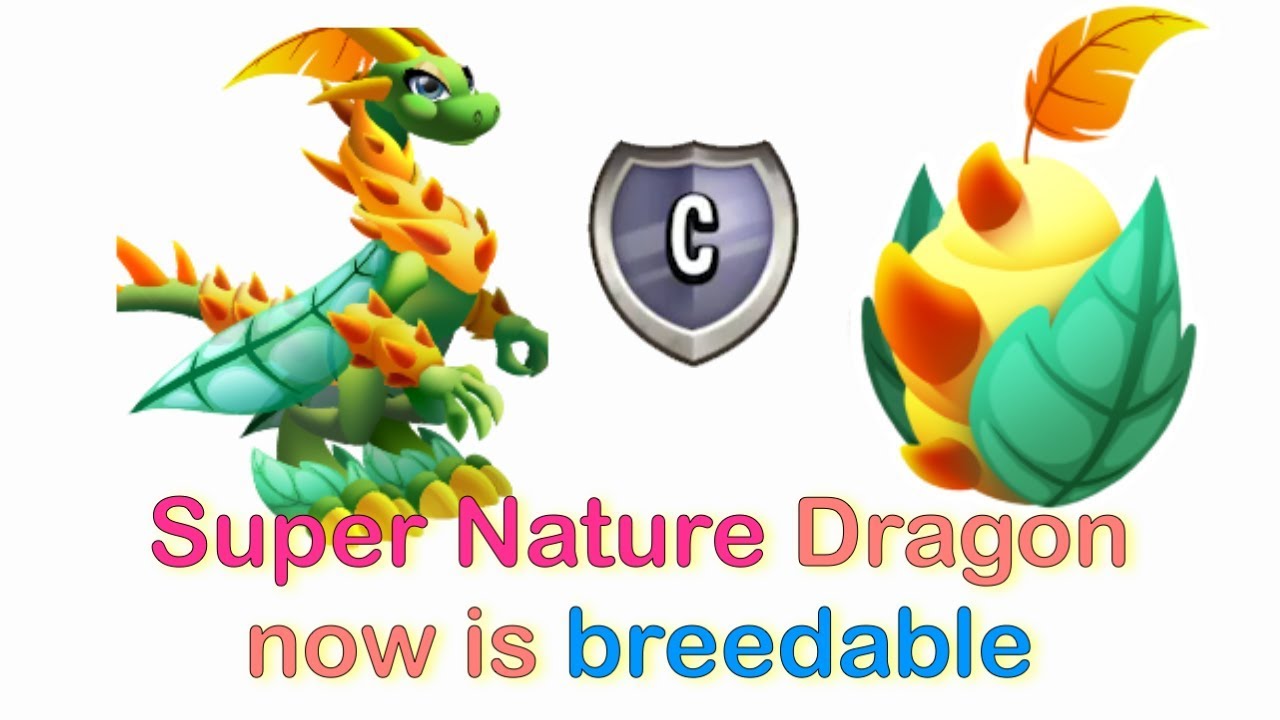 How to Breed Super Nature Dragon | New Breedable Dragon City - YouTube