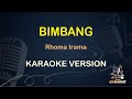 BIMBANG || Rhoma Irama ( Karaoke ) Dangdut || Koplo HD Audio