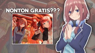 Cara Nonton Anime Gotoubun No Hanayome Movie Free!!!