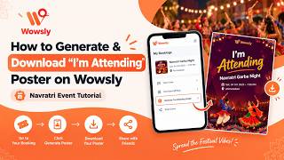 How to Generate & Download “I’m Attending” Poster on Wowsly | Navratri Event Tutorial
