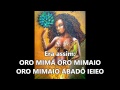Oxum "Oro mima" SUBTITULADO Y CON LETRA