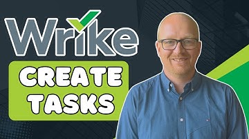 How to Create Tasks in Wrike | Complete Project Management Tutorial!