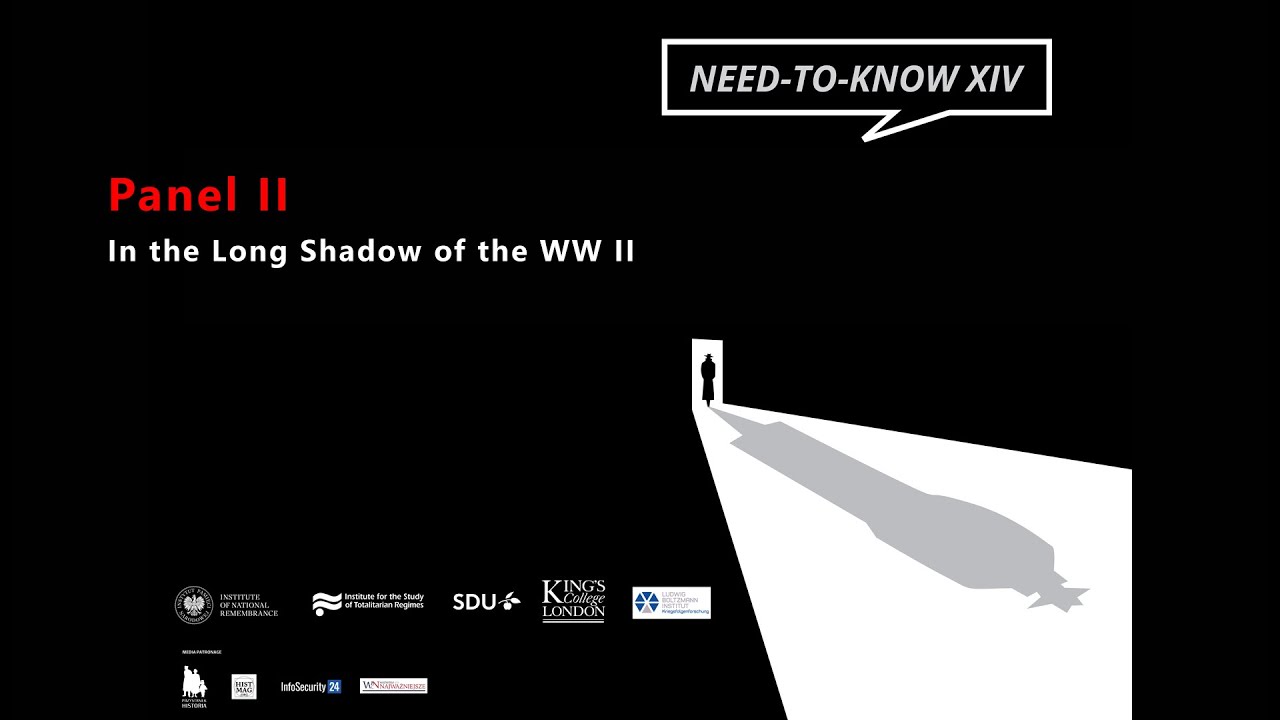 II panel: In the Long Shadow of the WW II