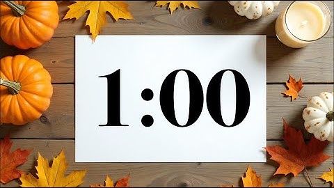 1 Minute Timer with Fall Pumpkins & Leaves | Peaceful Acoustic Music | Classroom & Focus Countdown