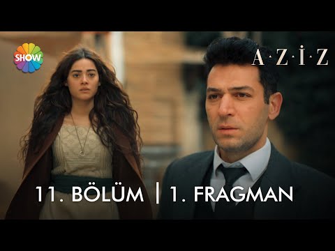 @azizshowtv 11. Bölüm 1. Fragman​  | \