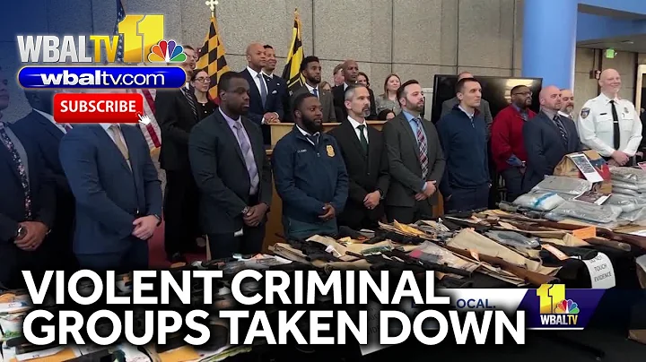 4 violent criminal organizations in Baltimore taken down