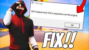How to fix fortnite dx11 feature level 10.0 is required to run the engine  (Fortnite directx error)