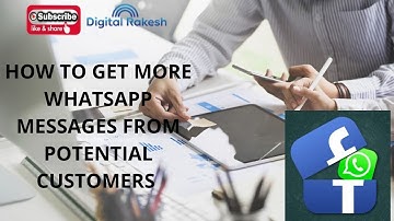 How to Get more WhatsApp messages from potential customers - business lead generation -digitalRakesh