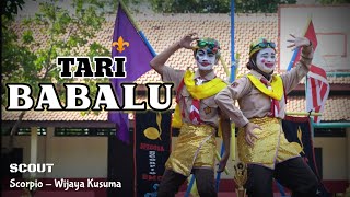 Tari Babalu (cover) | Juara 1 'Nyeni of LAGADELAS' | Scout: Scorpio - Wijaya Kusuma