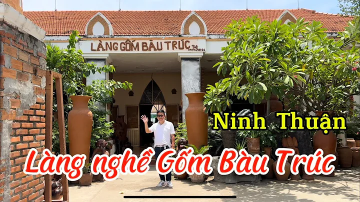 Review: Làng nghề Gốm Bàu Trúc I Tp. Phan Rang – Tháp Chàm I Ninh Thuận I Vietnam I Thang Vu