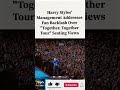 Harry Styles' Management AddressesBillboard #MusicNews #ConcertLife #Harries #HarryStylesTour