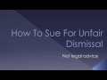 How To Sue For Unfair Dismissal