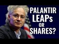 Palantir 2028 LEAPs Versus Shares: Don't Make a Mistake!